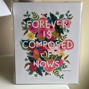 NWT Rifle Paper Co “Forever is Composed of Now’s” Emily Dickinson 8x10 Print